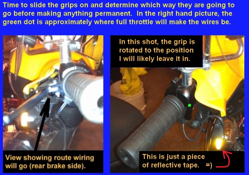 Temporarily putting grips on...